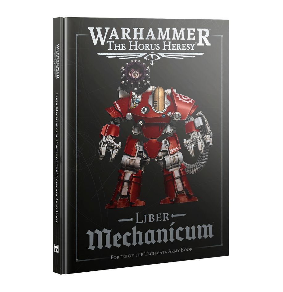 Liber Mechanicum: Forces of the Taghmata Army Book (Eng) GAW 31-32