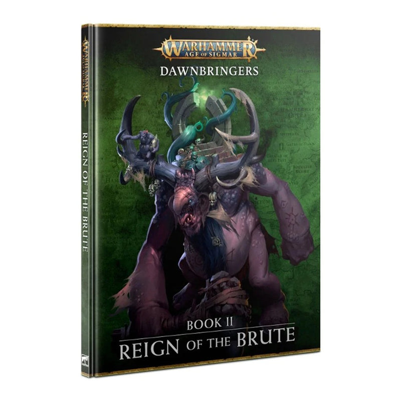 Age of Sigmar: Dawnbringers (Book II) Reign of the Brute (Eng) GAW 80-50