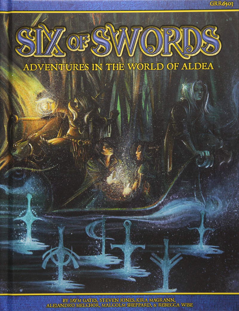 Blue Rose: Six of Swords - Adventures in the World of Aldea GRR 6503