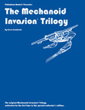 The Mechanoid Invasion Trilogy PAL 0400