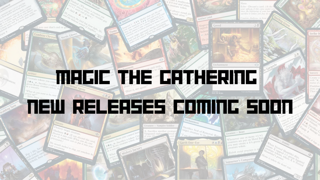 New Magic the Gathering Releases