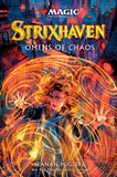 MAGIC THE GATHERING NOVEL: STRIXHAVEN - OMENS OF CHAOS SC (12)