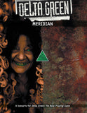 Delta Green RPG: Meridian APU 8167