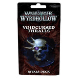 Warhammer Underworlds: Wyrdhollow - Voidcursed Thralls Rivals Deck (Eng) GAW 109-24
