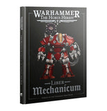 Liber Mechanicum: Forces of the Taghmata Army Book GAW 31-120