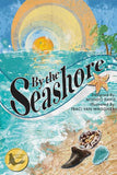 BY THE SEASHORE
