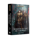 SHADOW OF THE SILVER WOLF (HB)