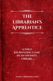 THE LIBRARIAN`S APPRENTICE