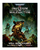 WARHAMMER 40K IMPERIUM MALEDICTUM - VOLL ADVENTURES