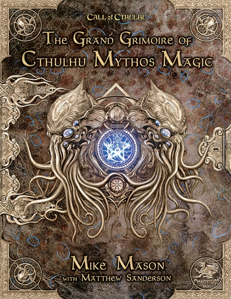 Call of Cthulhu RPG: The Grand Grimoire of Cthulhu Mythos Magic (Hardcover) CHA 23141-H