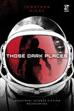 Those Dark Places OSP RPG010