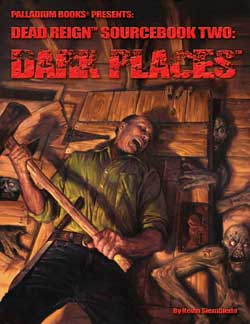 Dead Reign: Sourcebook Two - Dark Places PAL 0232
