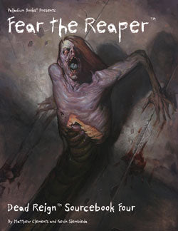 Dead Reign: Sourcebook Four - Fear the Reaper PAL 0234