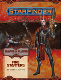 Starfinder Adventure Path #13: Fire Starters (Dawn of Flame 1 of 6) PZO 7213