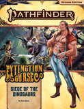 Pathfinder Adventure Path #154: Siege of the Dinosaurs (Extinction Curse 4 of 6) PZO 90154