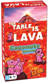 The Table is Lava: Coconuts Edition - RRG 963