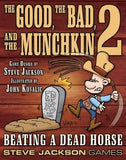 The Good, the Bad, and the Munchkin 2 - Beating a Dead Horse SJG 1486