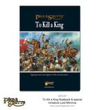 To Kill A King - English Civil War Supplement: Pike & Shotte WLG 201013001