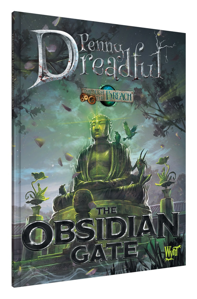 Through the Breach RPG: Penny Dreadful - Obsidian Gate WYR 30209